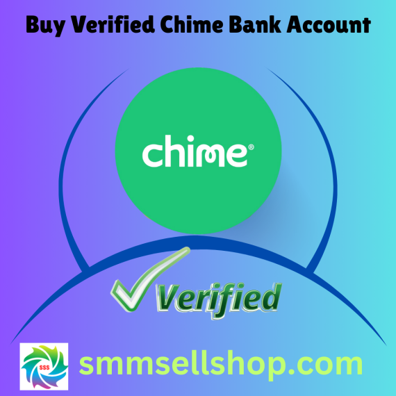 Buy verified Chime Bank Account